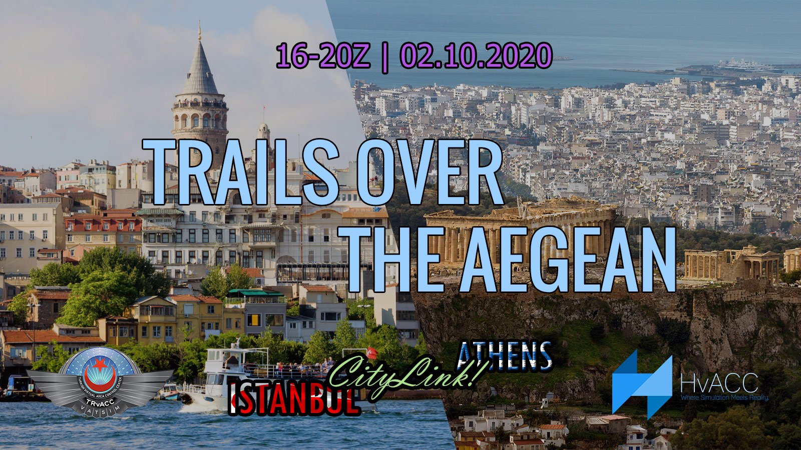 Trails over the Aegean | Friday 2nd October 2020 | 1700z - 2000z