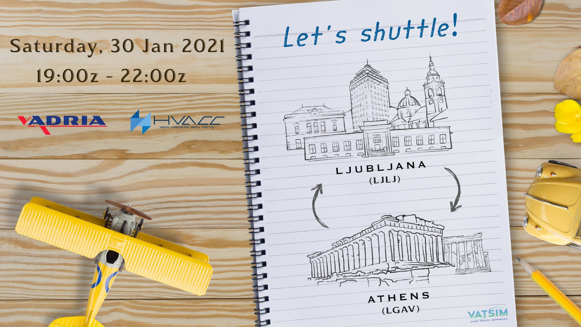 Let's shuttle! Athens (LGAV) <--> Ljubljana (LJLJ) | Saturday 30 Jan | 21:00 - 24:00 local